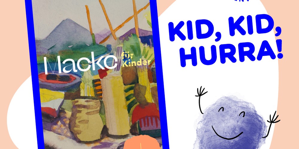 Smartphone, daneben ein gezeichnetes, lachendes Wesen mit Armen und Beinen sowie der Schriftzug 'KID, KID, HURRA!'